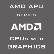 AMD AM4 APU Series (CPUs with Graphics)